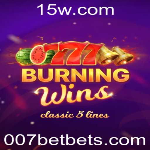 Descubra o Fascinante Jogo BurningWins 007Bet