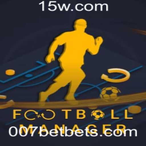 FootballManager: Guia Completo e Regras do Jogo com 007bet