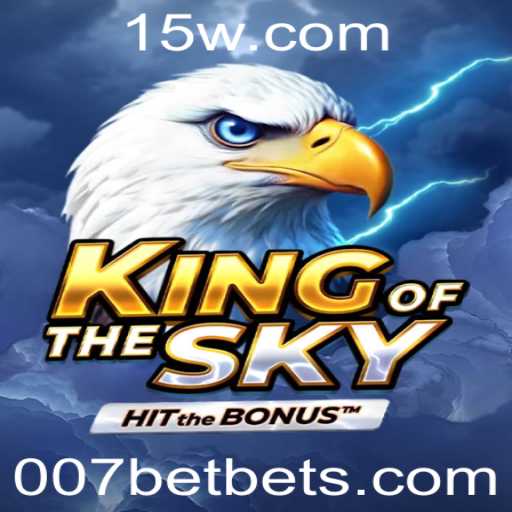 Descubra o Fascinante Mundo de 'KingOfTheSky' com 007bet