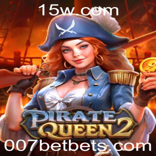 PirateQueen2: Aventura e Estratégia no Novo Lançamento da 007bet